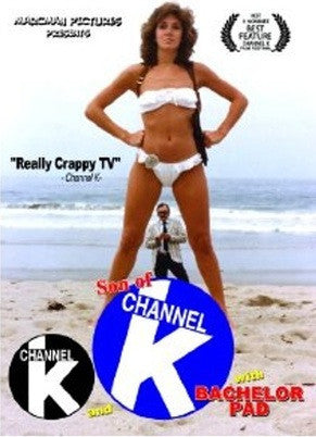 Channel K & Bachelor Pad